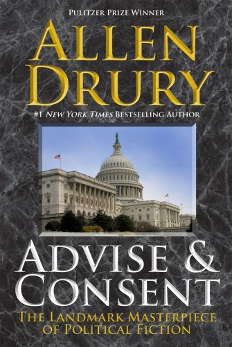 Allen Drury: Advise and Consent e-Könyv