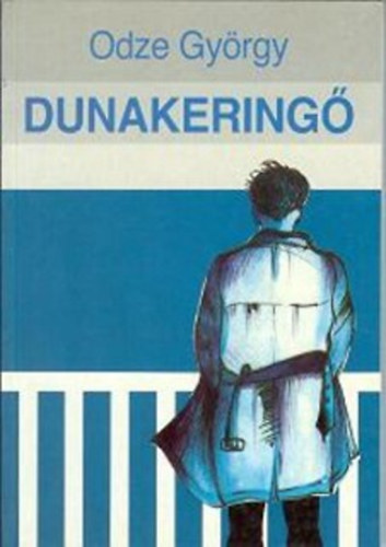 Odze György: Dunakeringő antikvár