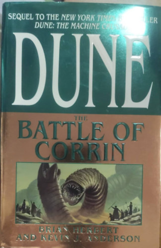 Brian Herbert - Kevin J. Anderson: Dune - The Battle of Corrin idegen