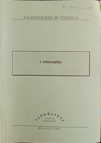 Külkereskedelmi főiskola - I. informatika antikvár