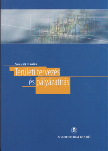 Sarudi Csaba: Területi tervezés és pályázatírás antikvár