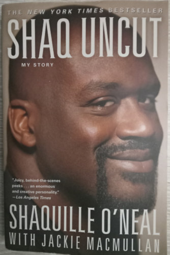 Shaquille O'Neal · Jackie Macmullan: Shaq ​Uncut My Story antikvár
