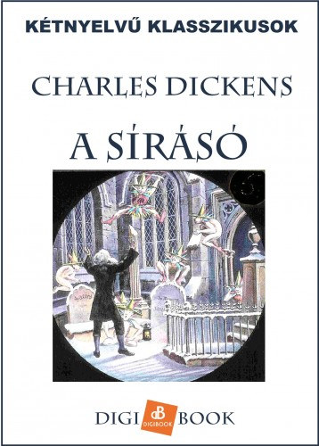 A sírásó – Charles Dickens