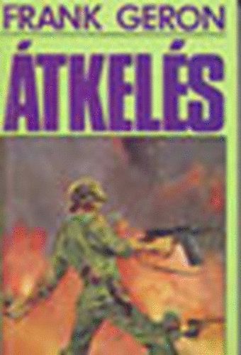 Frank Geron: Átkelés antikvár