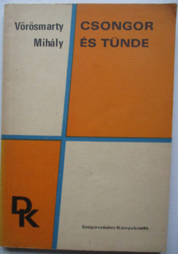 Vörösmarty Mihály: Csongor és Tünde antikvár