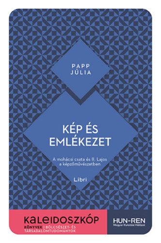 Papp Júlia: Kép és emlékezet könyv