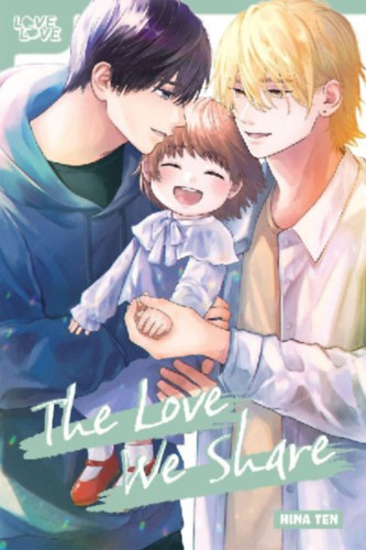 Ten, Hina: The Love We Share idegen