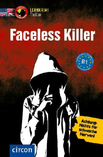 Vollmann, Vanessa: Faceless Killer idegen