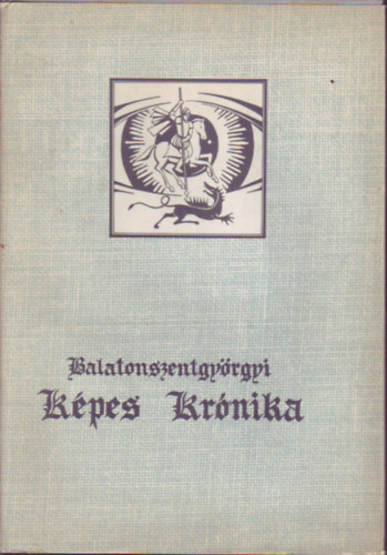 Simon József: Balatonszentgyörgyi képes krónika könyv