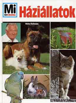 Heinz Sielmann: Mi micsoda? 19. - Háziállatok antikvár