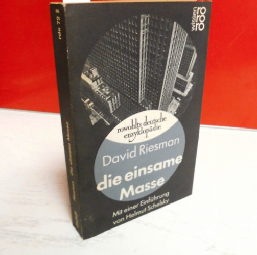 David Riesman: Die einsame Masse antikvár