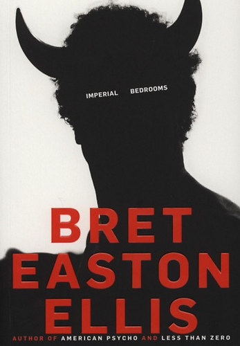 Bret Easton Ellis: Imperial Bedrooms antikvár