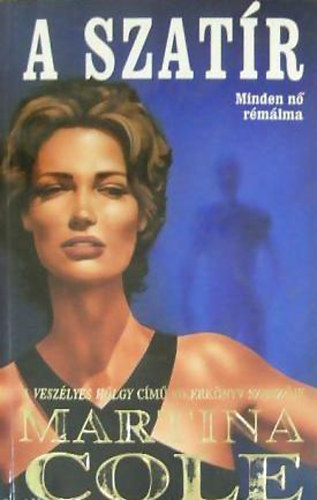 Martina Cole: A szatír antikvár