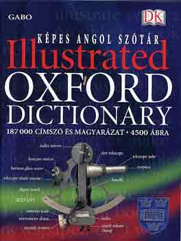 Thompson, Della, Metcalf, Jonathan, Daintith, John: Képes angol szótár - Illustrated Oxford Dictionary antikvár
