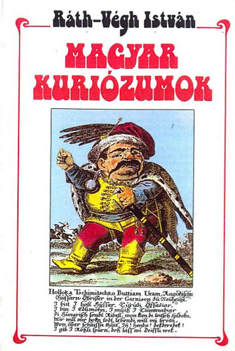Ráth-Végh István; : Magyar kuriózumok könyv
