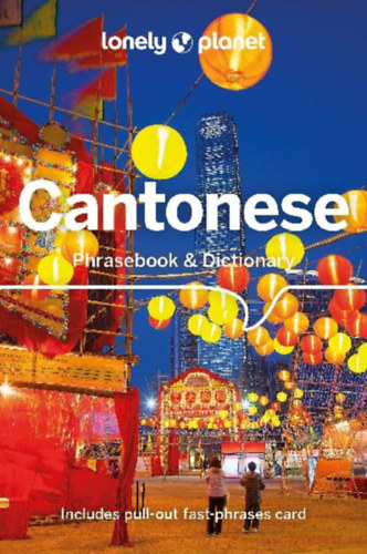 Harper, Damian - Noble, Isabella: Lonely Planet Cantonese Phrasebook & Dictionary idegen