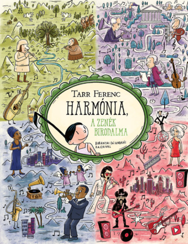 Tarr Ferenc: Harmónia, a zenék birodalma antikvár