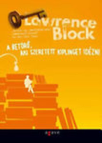 Lawrence Block: A betörő, aki szeretett Kiplinget idézni (saját képpel!) antikvár