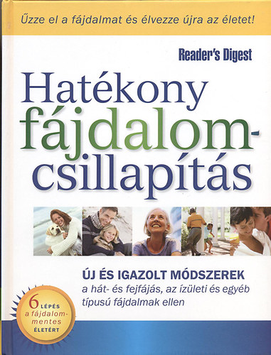 Reader Digest: Hatékony fájdalomcsillapítás antikvár