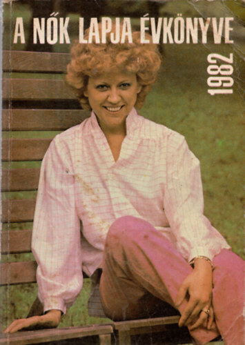 Németi Irén: A Nők Lapja Évkönyve 1982 antikvár