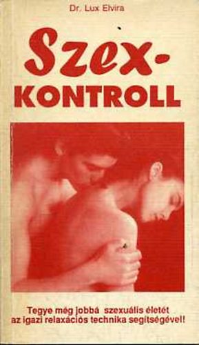 Lux Elvira: Szexkontroll antikvár