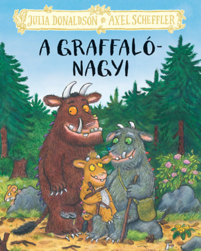 Julia Donaldson: A graffalónagyi könyv