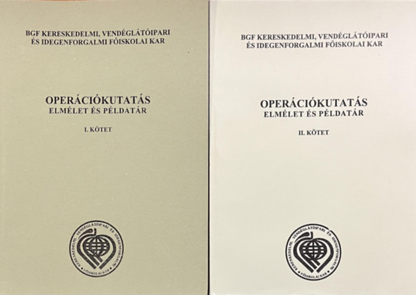 dr. Felber Mária (szerk.): Operációkutatás - Elmélet és példatár I-II. antikvár