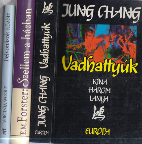 Jung Chang, E.M. Forster, Virginia Wolf: 3 könyv: Vadhattyúk + Szellem a házban + Felvonások között antikvár