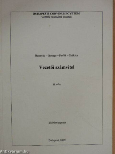 Bosnyák-Gyenge-Pavlik-Székács: Vezetői számvitel II antikvár
