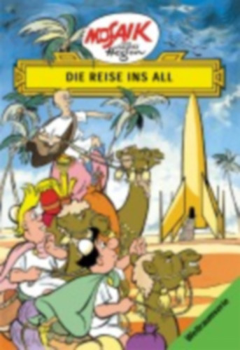 Hegen, Hannes: Die Digedags. Weltraum-Serie 01. Die Reise ins All idegen