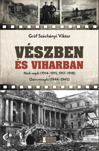 Gróf Széchényi Viktor: Vészben és viharban könyv