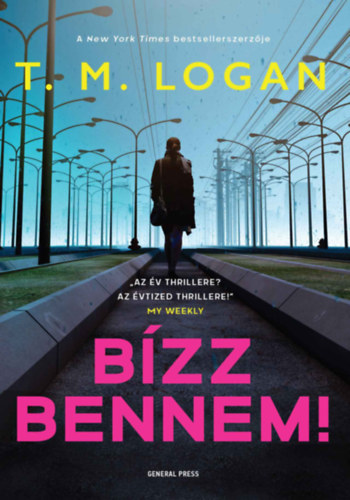 T.M. Logan: Bízz bennem! antikvár