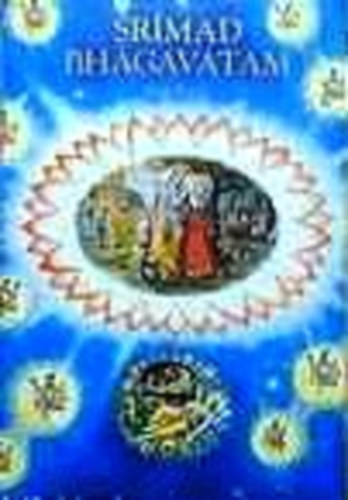 A.C. Bhaktivedanta Swami Prabhupáda: Srimad Bhágavatam: Első ének antikvár