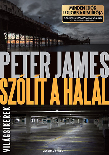 Peter James: Szólít a halál antikvár