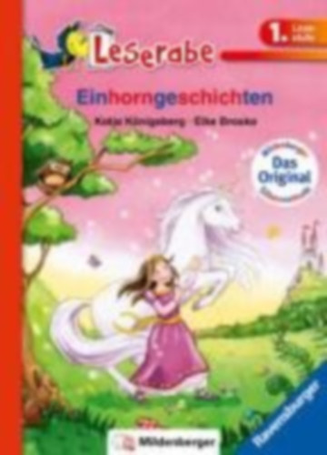 Königsberg, Katja: Einhorngeschichten - Leserabe 1. Klasse - Erstlesebuch für Kinder ab 6 Jahren idegen