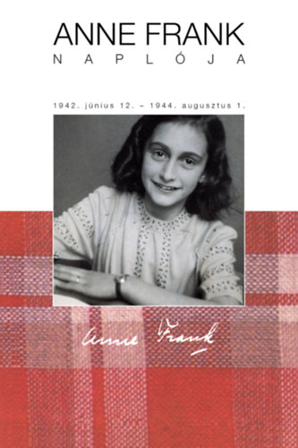 Anne Frank: Anne Frank naplója