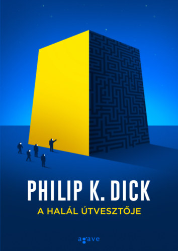 Philip K. Dick: A halál útvesztője könyv