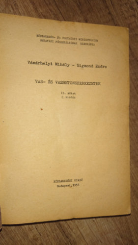 Vásárhelyi Mihály - Sigmond Endre: Vas- és vasbetonszerkezetek II. kötet / 2 kiadás antikvár