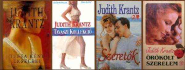 Judith Krantz: 4 db-os könyvcsomag: Tessa Kent ékszerei / Tavaszi kollekció / Szeretők / Örökölt szerelem I-II. antikvár