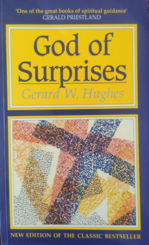 Gerard W. Hughes: God of Surprises antikvár