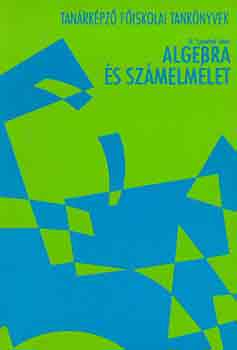Dr. Szendrei János: Algebra és számelmélet antikvár