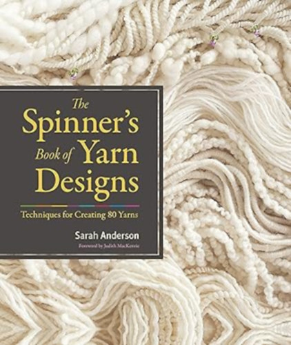 Sarah Anderson: The Spinner's Book of Yarn Designs antikvár