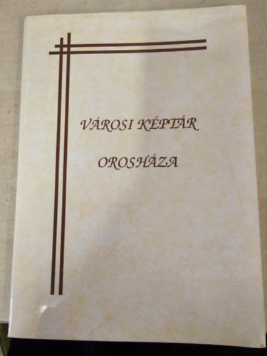 Városi Képtár - Orosháza antikvár