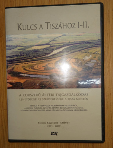 Kulcs a Tiszához I-II. - A korszerű ártéri tájgazdálkodás (DVD) antikvár