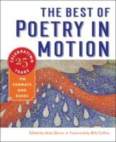 The Best of Poetry in Motion: Celebrating Twenty-Five Years on Subways and Buses idegen