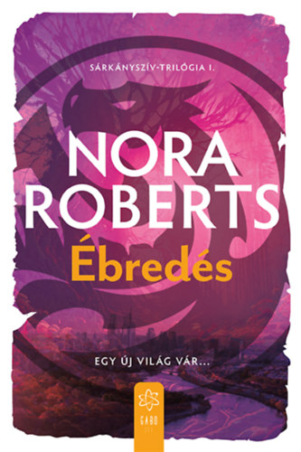 Ébredés – Nora Roberts