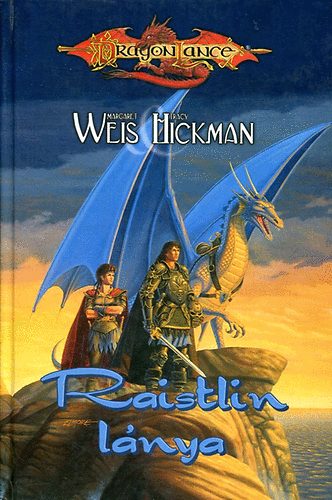 Weis-Hickman: Dragonlance: Raistlin lánya antikvár