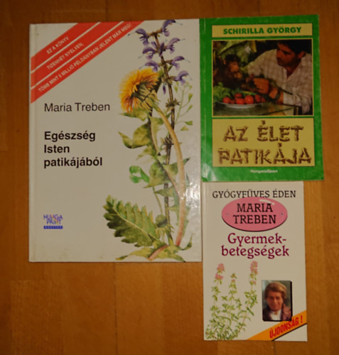 Maria Treben, Schirilla György: 3 könyv a természetgyógyászatról/gyógynövényekről: Egészség Isten patikájával, Az élet patikája, Gyermekbetegségek antikvár