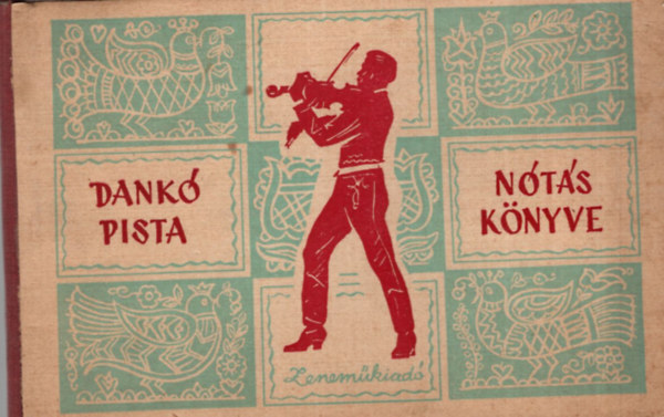Dankó Pista nótáskönyve antikvár