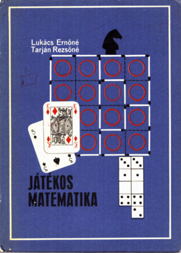 Lukács Ernőné-Tarján Rezsőné: Játékos matematika antikvár